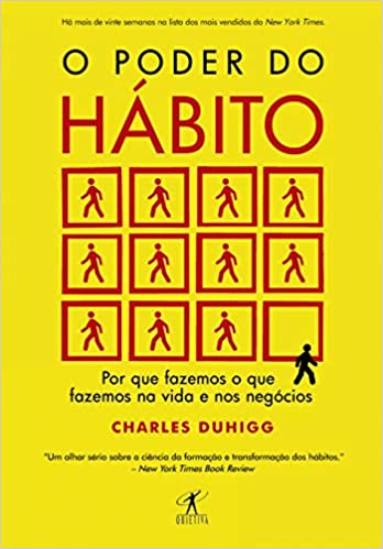 O poder do hábito – por Charles Duhugg